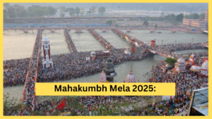 MahaKumbh Mela 2025 